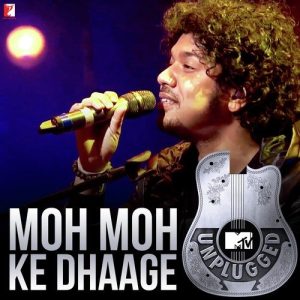 Moh Moh Ke Dhaage (MTV Unplugged) (2016) Album Art