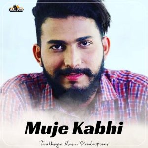 Muje Kabhi (2023) Album Art