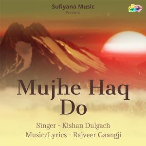 Mujhe Haq Do (2024) Album Art