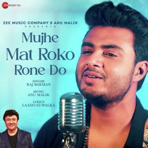 Mujhe Mat Roko Rone Do (2024) Album Art