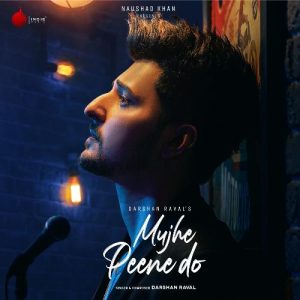 Mujhe Peene Do (2020) Album Art
