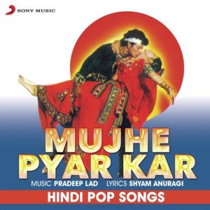 Mujhe Pyar Kar (1995) Album Art