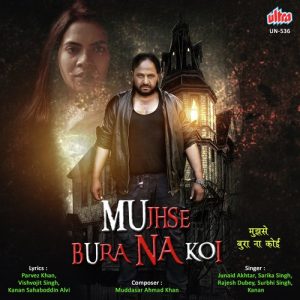 Mujhse Bura Na Koi (2019) Album Art