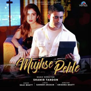 Mujhse Pehle (2023) Album Art