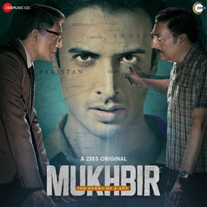 Mukhbir – The Story of a Spy (2022) Album Art