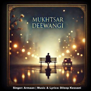 Mukhtsar Deewangi (2025) Album Art