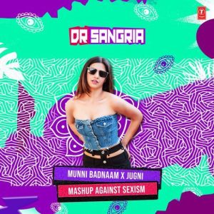 Munni Badnaam X Jugni Mashup Against Sexism (2025) Album Art