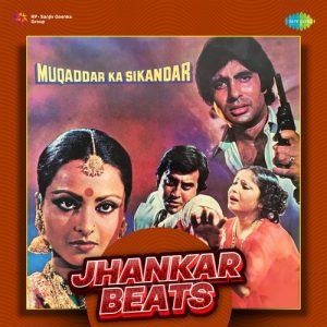 Muqaddar Ka Sikandar – Jhankar Beats (2022) Album Art