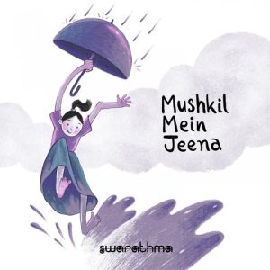 Mushkil Mein Jeena (2020) Album Art