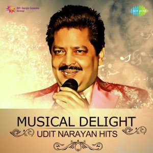 Musical Delight – Udit Narayan Hits (2017) Album Art