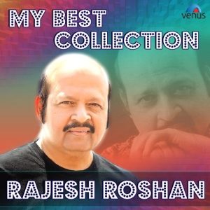 My Best Collection – Rajesh Roshan