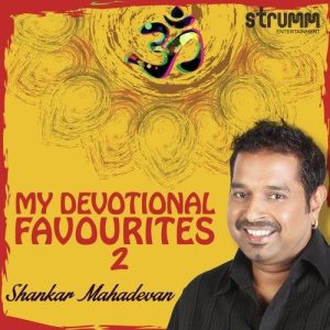 My Devotional Favourites 2 – Shankar Mahadevan (2015) Album Art