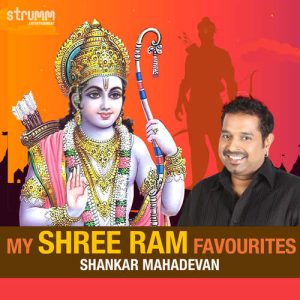My Shree Ram Favourites – Shankar Mahadevan (2024) Album Art