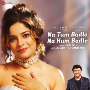 Na Tum Badle Na Hum Badle (2025) Album Art