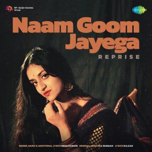 Naam Goom Jayega – Reprise