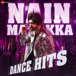 Nain Matakka Dance Hits (2025) Album Art