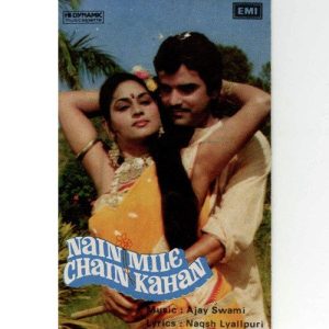 Nain Mile Chain Kahan