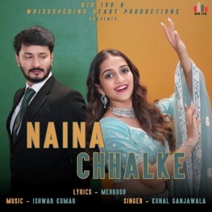 Naina Chhalke (2023) Album Art