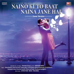 Naino Ki To Baat Naina Jane Hai (Cover version) (2018) Album Art