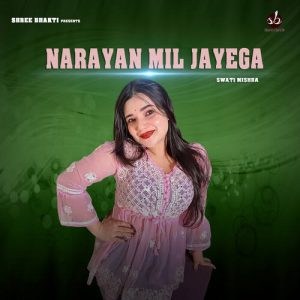 Narayan Mil Jayega (2023) Album Art
