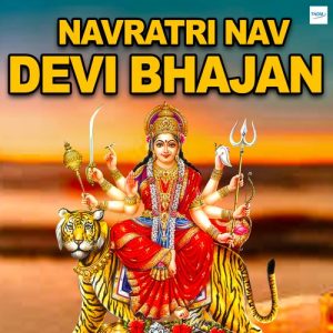 Navratri Nav Devi Bhajan (2021) Album Art