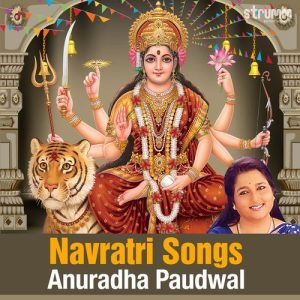 Navratri Songs by Anuradha Paudwal (2024) Album Art