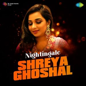 Nightingale Shreya Ghoshal (2023) Album Art