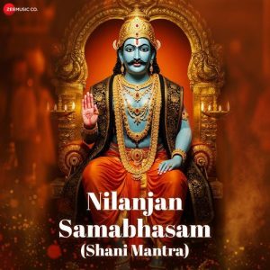 Nilanjan Samabhasam (Shani Mantra) (2025) Album Art