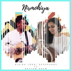 Nirmohiya – Single