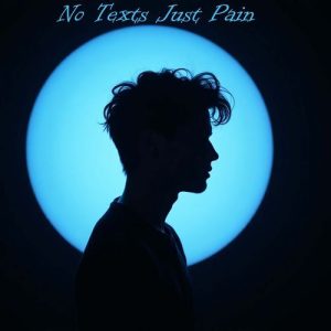 No Texts Just Pain (2025) Album Art