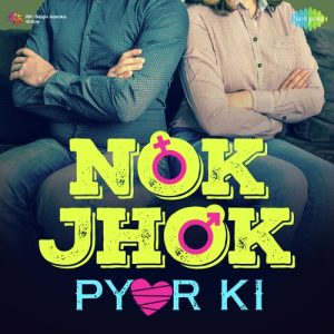 Nok-Jhok Pyar Ki