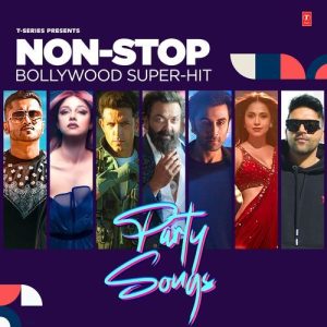 Non-Stop Bollywood Super – Hit Party Songs (2023) Album Art