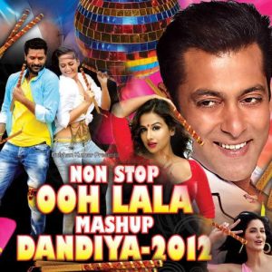 Non Stop Ooh Lala Mashup Dandiya – 2012 (2012) Album Art