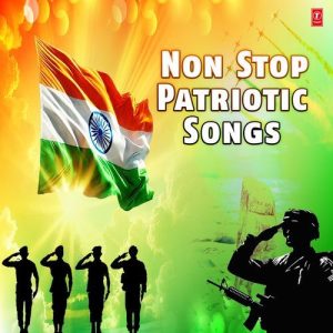 Non Stop Patriotic Songs (2025) Album Art
