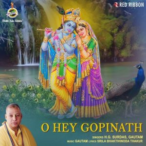 O Hey Gopinath