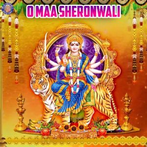 O Maa Sheronwali (2021) Album Art