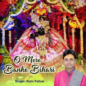 O Mere Banke Bihari (2024) Album Art