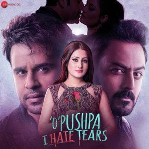 O Pushpa I Hate Tears (2020) Album Art