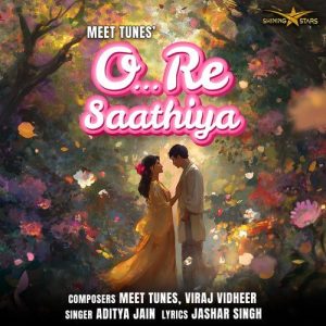 O Re Saathiya (2024) Album Art