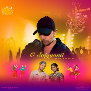 O Saiyyonii (Navratri Version) (2021) Album Art