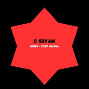 O Shyam