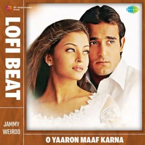 O Yaaron Maaf Karna Lofi Beat (2024) Album Art