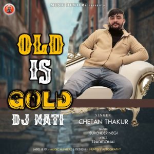 Old Is Gold – DJ Nati