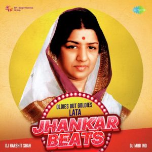 Oldies But Goldies – Lata Jhankar Beats (2023) Album Art