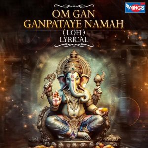 Om Gan Ganpataye Namah ( Lofi ) (2023) Album Art