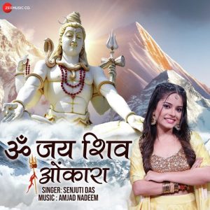 Om Jai Shiv Omkara By Senjuti Das – Zee Music Devotional (2023) Album Art