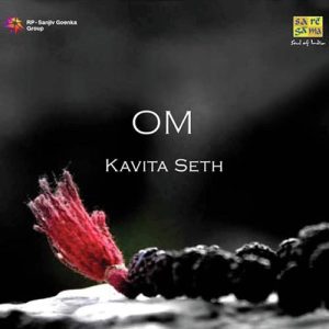 Om – Kavita Seth