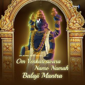 Om Venkateshwara Namo Namah | Balaji Mantra (2024) Album Art