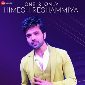 One & Only Himesh Reshammiya (2020) Album Art