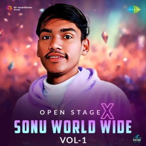 Open Stage X Sonu World Wide – Vol 1
